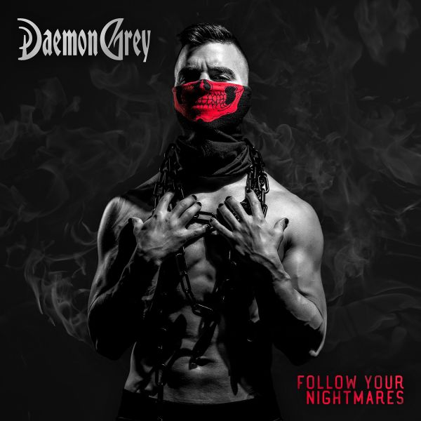 Daemon Grey - Follow Your Nightmares - CD