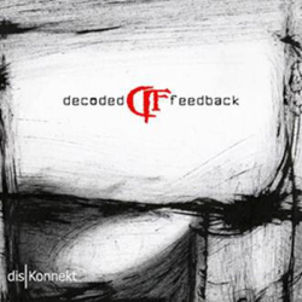 Decoded Feedback - disKonnekt - CD