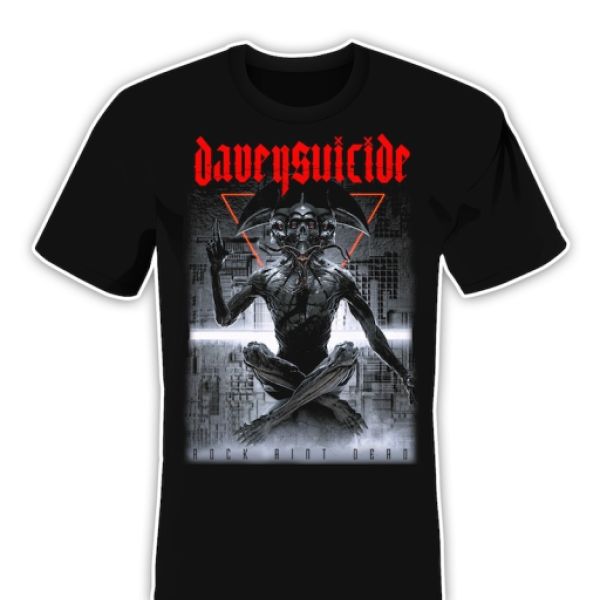 Davey Suicide - Rock Ain't Dead - T-Shirt