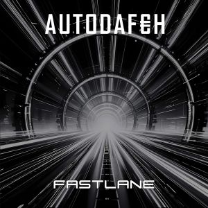AUTODAFEH - Fastlane (Limited Black Marbled Vinyl) - 7