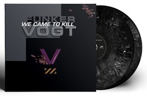 FUNKER VOGT – We Came To Kill (Limited Black and Grey Marbled) - 2LP