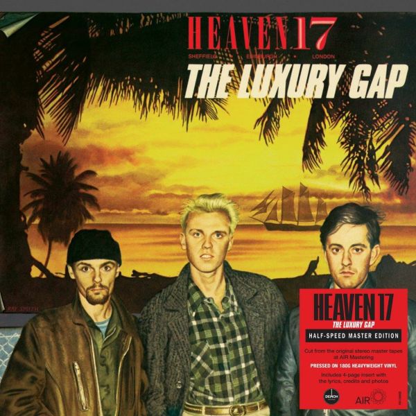Heaven 17 - The Luxury Gap (180Gr. Half Speed Master) - LP