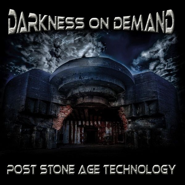 Darkness On Demand - Post Stone Age Technology - CD