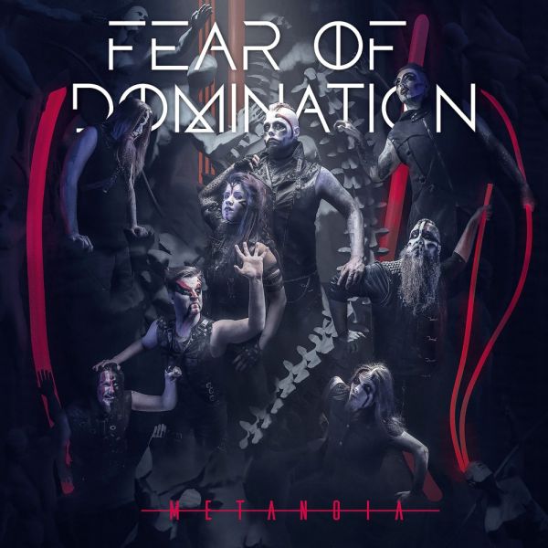 Fear Of Domination - Metanoia - CD