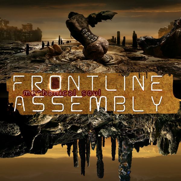 Front Line Assembly - Mechanical Soul - CD