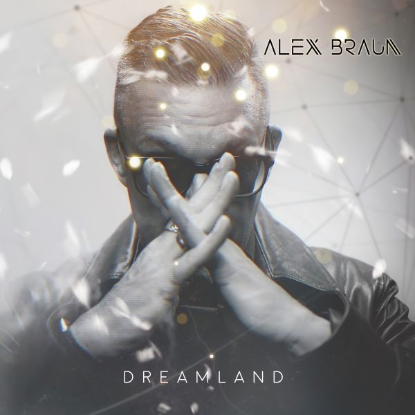 Alex Braun - Dreamland - CD