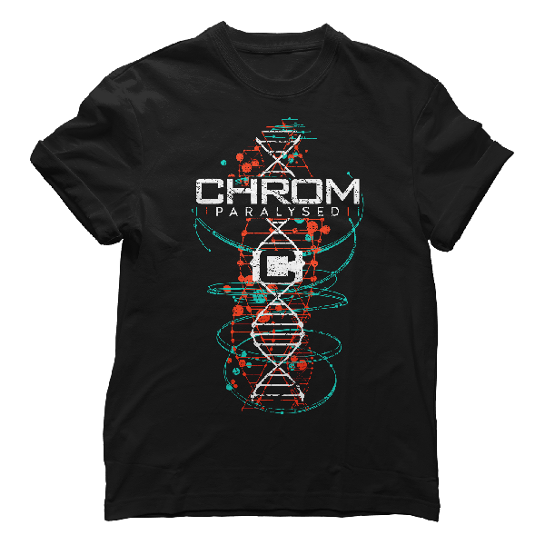 Chrom - Paralysed - T-Shirt