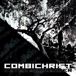 Combichrist - Never surrender - Single CD - DigiCDS