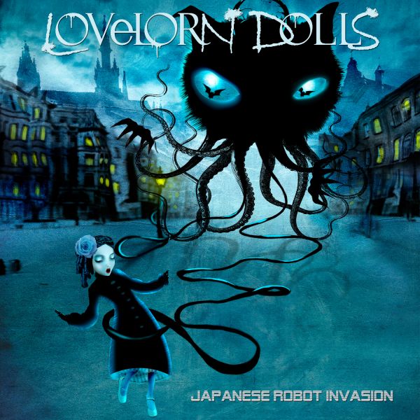 Lovelorn Dolls - Japanese Robot Invasion - CD
