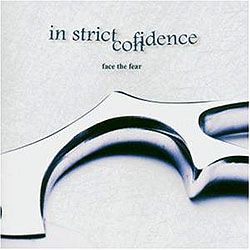 In Strict Confidence - Face The Fear (25 Years Edition) - CD