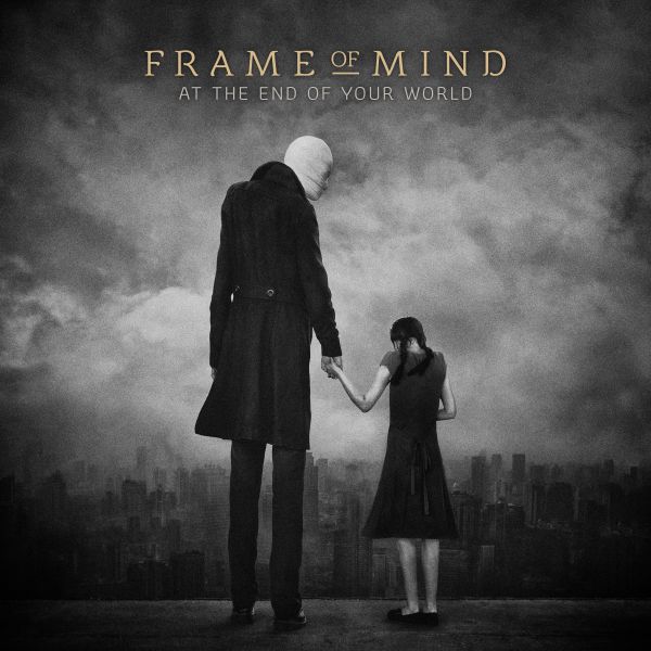 Frame Of Mind - At The End Of Your World - CD