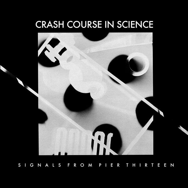 Crash Course In Science - From Pier Thirteen EP - LP
