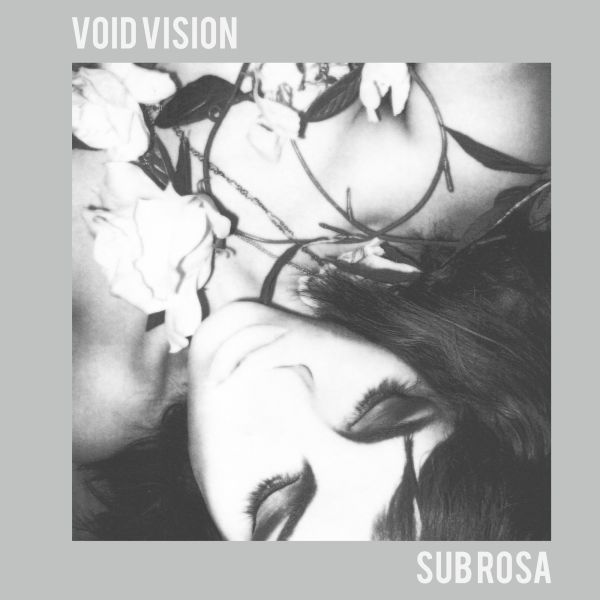 Void Vision - Sub Rosa - LP