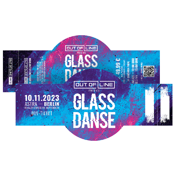 Glass Danse 10.11.2023 - Astra/ Berlin - Day Ticket Freitag 