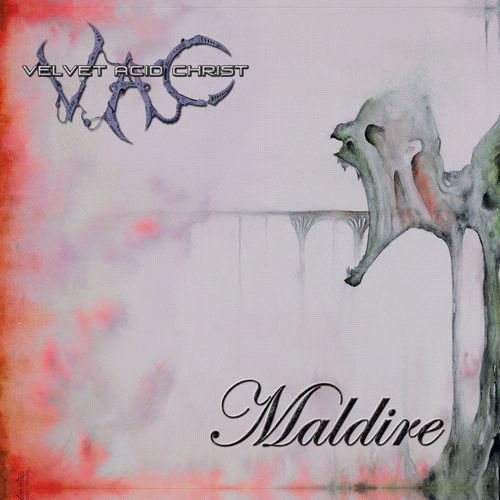 Velvet Acid Christ - Maldire - CD