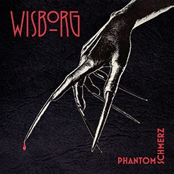 WISBORG – Phantomschmerz (Limited Vinyl) - LP