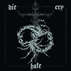 past self – Die Cry Hate - CD