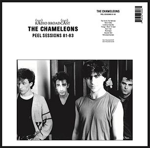 THE CHAMELEONS – Peel Sessions 81-83 - LP