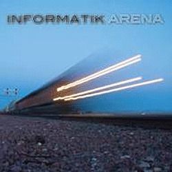 Informätik - Arena - CD