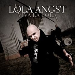 Lola Angst - Viva La Lola - 2CD