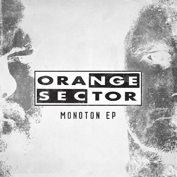 Orange Sector - Monoton E.P. - CD