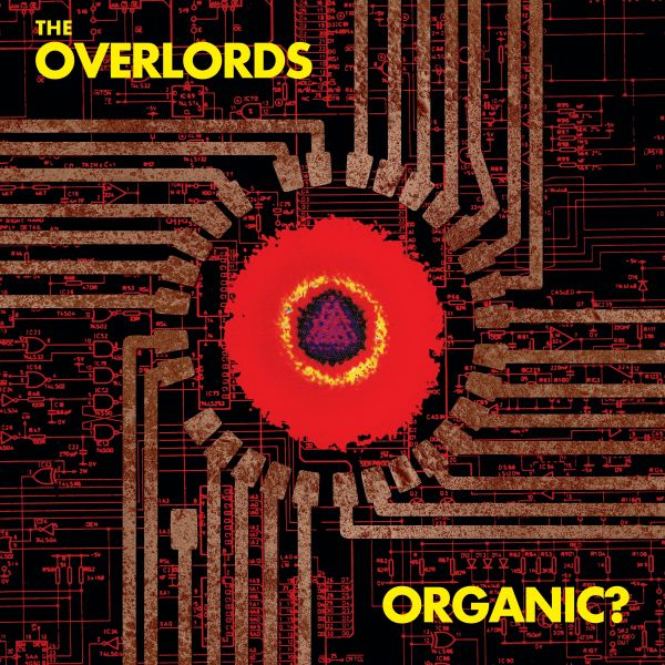 The Overlords - Organic? - 2LP