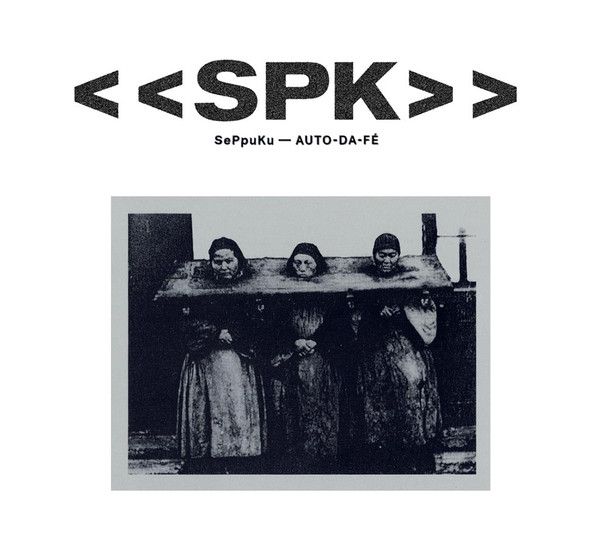 SPK – Auto-Da-Fé - CD