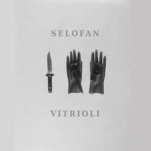 Selofan - Vitrioli - Black Vinyl - LP