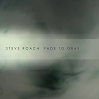 Steve Roach - Fade to Gray - CD
