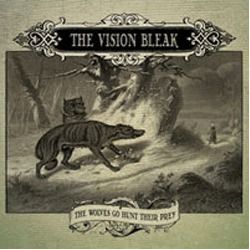 The Vision Bleak - The Wolves Go Hunt Their Prey - CD/DVD