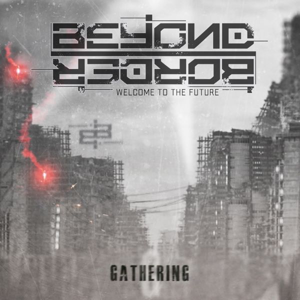 Beyond Border - Gathering - 2CD