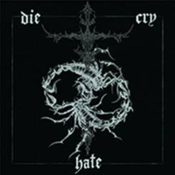 past self – Die Cry Hate - CD