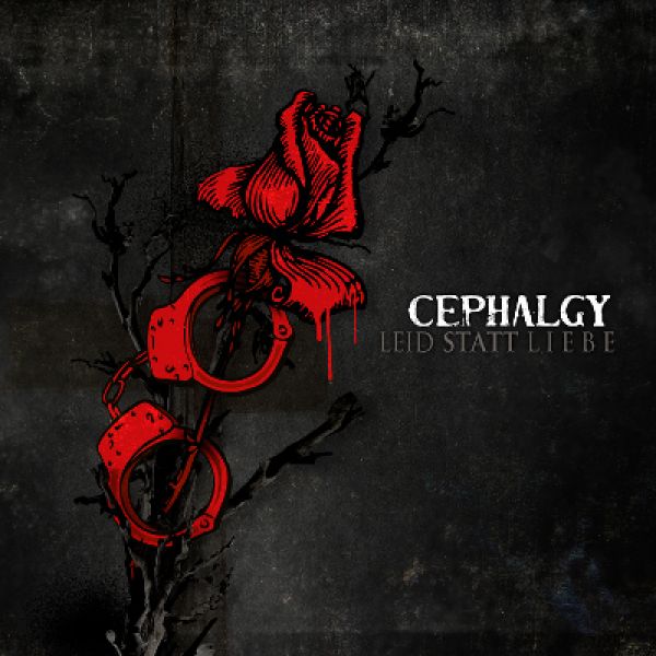 Cephalgy - Leid statt Liebe - CD
