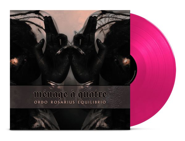 Ordo Rosarius Equilibrio - Ménage a Quatre (Limited Pink Vinyl) - LP-EP