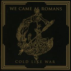 We Came As Romans - Cold Like War - CD