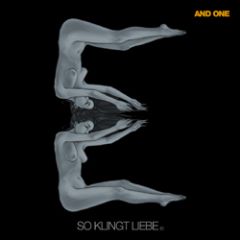 And One - So Klingt Liebe (E) - Maxi CD