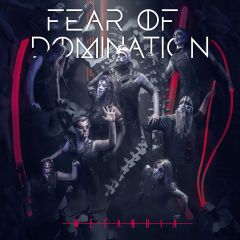 Fear Of Domination - Metanoia (deluxe Edition incl. "Atlas") - 2CD