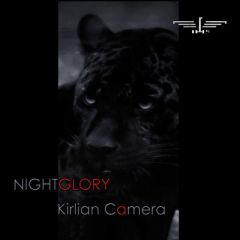 Kirlian Camera - Nightglory - 2CD - Deluxe Edition Digi 2CD
